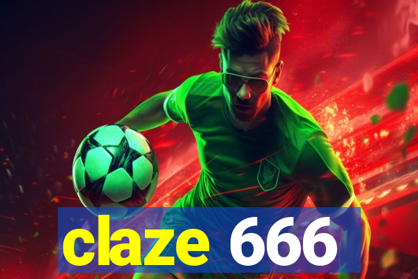 claze 666